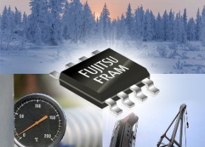 Fujitsu has launched a 64-Kbit FRAM Guaranteed to Operate as low as -55℃