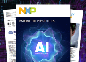 New eBook from Mouser and NXP Explores the Potential of Artificial Intelligence