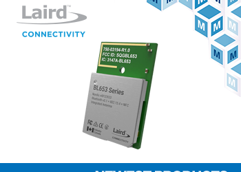 Laird Connectivity’s BL653μ Modules, Now at Mouser