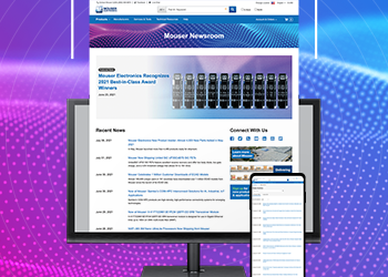 Mouser Electronics Unveils New, Dynamic Newsroom