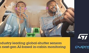 STMicroelectronics Collaborates with Eyeris on Integration of Global-Shutter Sensor Solution for Automotive In-Cabin Monitoring