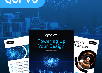 New eBook from Qorvo and Mouser Explores Power Efficiency in Electronics Design