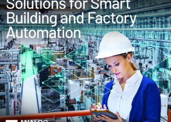 Analog Devices Announces World’s First Long-Reach, Single-pair Power over Ethernet (SPoE) Solutions for Smart Building and Factory Automation