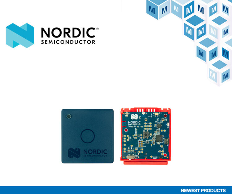 Nordic Semiconductor's Thingy:53 Platform, Now Available At Mouser ...