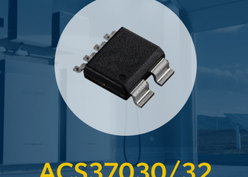 Allegro MicroSystems Introduces High-Bandwidth Current Sensor Technologies Enabling High-Performance Power Conversion