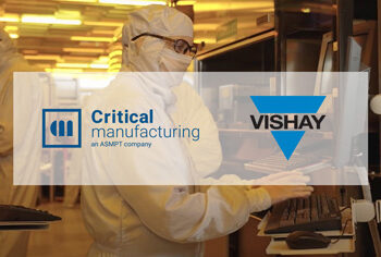 Vishay Extends Critical Manufacturing MES to Semiconductor Business