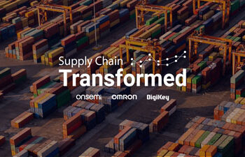 DigiKey Debuts Supply Chain Transformed Season 3